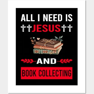 I Need Jesus And Book Collecting Books Bibliophile Posters and Art